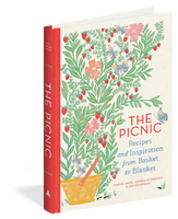 The Picnic
Recipes and Inspiration from Basket to Blanket