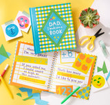 DAD, I MADE YOU A BOOK
Fill-In Book