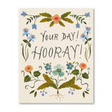 YOUR DAY! HOORAY! - Birthday Card