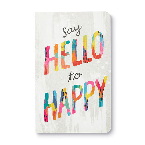 Write Now - SAY HELLO TO HAPPY Journal