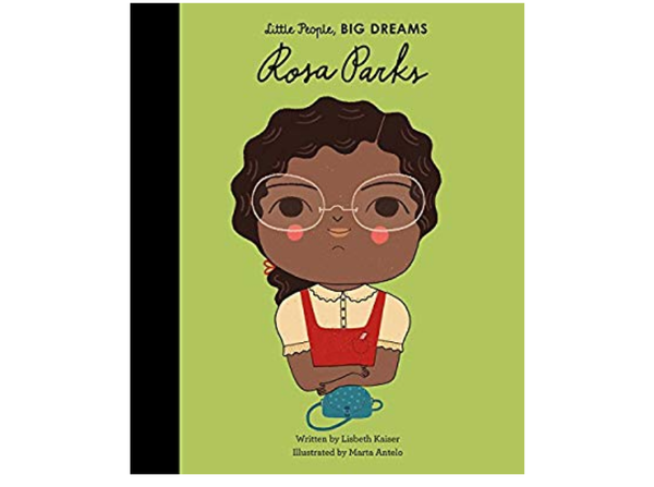 Rosa Parks Little People, BIG DREAMS